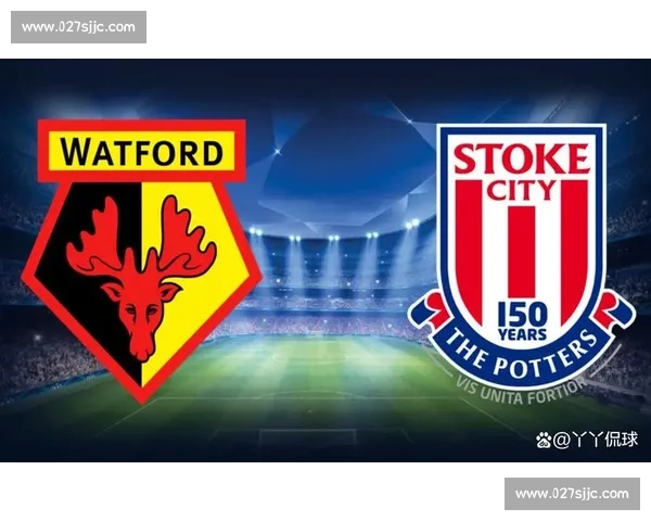 英超焦点战水晶宫主场迎战沃特福德攻防对决走势解析赛季关键较量