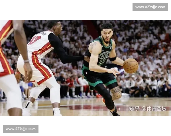 热火鏖战凯尔特人加时取胜 经典对决点燃季后赛激情时刻